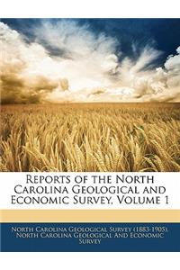 Reports of the North Carolina Geological and Economic Survey, Volume 1