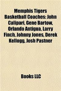 Memphis Tigers Basketball Coaches