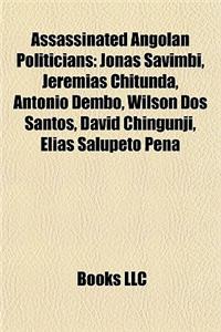 Assassinated Angolan Politicians
