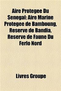 Aire Protge Du Sngal