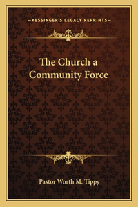 Church a Community Force