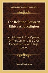 Relation Between Ethics and Religion