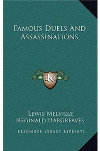 Famous Duels And Assassinations