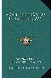 A One-Book Course in English (1888)