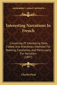 Interesting Narrations in French