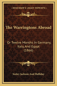 The Warringtons Abroad