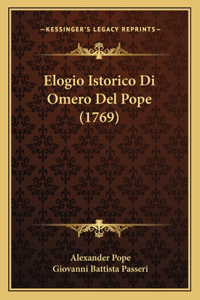 Elogio Istorico Di Omero Del Pope (1769)