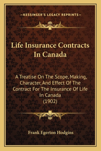 Life Insurance Contracts In Canada