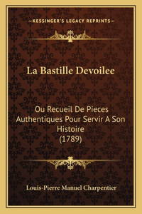Bastille Devoilee
