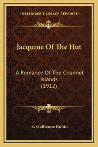 Jacquine Of The Hut