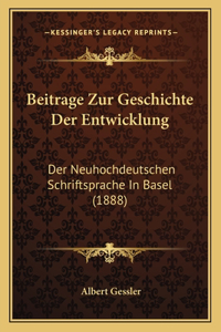 Beitrage Zur Geschichte Der Entwicklung