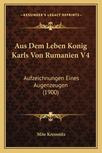 Aus Dem Leben Konig Karls Von Rumanien V4