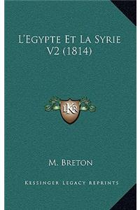 L'Egypte Et La Syrie V2 (1814)