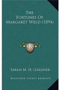 The Fortunes Of Margaret Weld (1894)