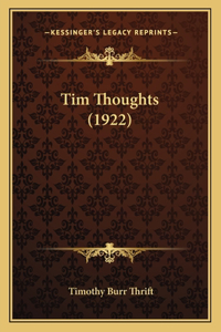 Tim Thoughts (1922)