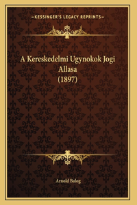 A Kereskedelmi Ugynokok Jogi Allasa (1897)