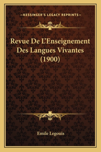 Revue De L'Enseignement Des Langues Vivantes (1900)