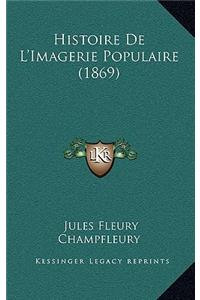 Histoire de L'Imagerie Populaire (1869)