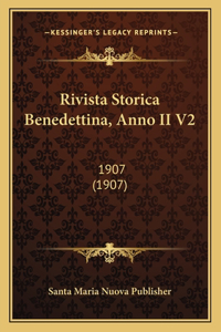 Rivista Storica Benedettina, Anno II V2