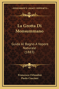 La Grotta Di Monsummano