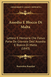 Assedio E Blocco Di Malta