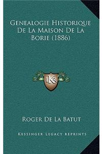 Genealogie Historique De La Maison De La Borie (1886)