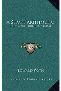 A Short Arithmetic