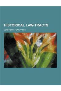Historical Law-Tracts
