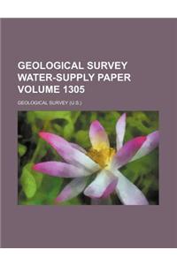 Geological Survey Water-Supply Paper Volume 1305