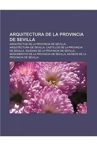 Arquitectura de La Provincia de Sevilla