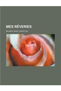 Mes Reveries
