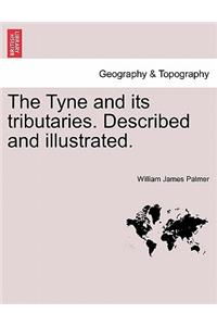 The Tyne and Its Tributaries