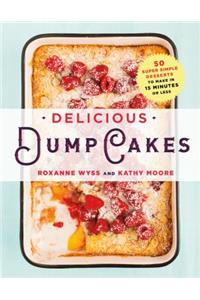 Delicious Dump Cakes