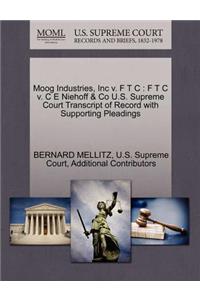 Moog Industries, Inc V. F T C