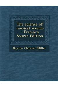 Science of Musical Sounds