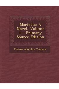 Marietta: A Novel, Volume 1