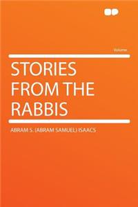 Stories from the Rabbis