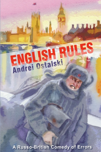 English Rules: A Russo-British Comedy of Errors
