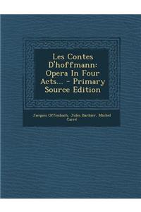 Les Contes D'Hoffmann