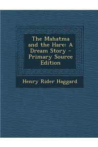 The Mahatma and the Hare