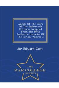 Annals of the Wars of the Eighteenth Century