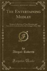 The Entertaining Medley