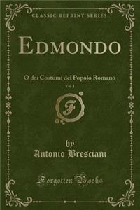 Edmondo, Vol. 1