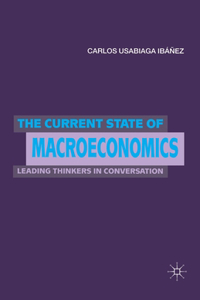 Current State of Macroeconomics