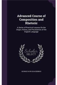 Advanced Course of Composition and Rhetoric