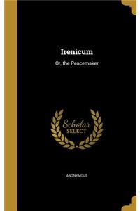 Irenicum