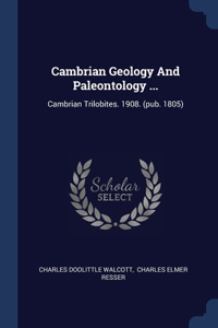 Cambrian Geology And Paleontology ...