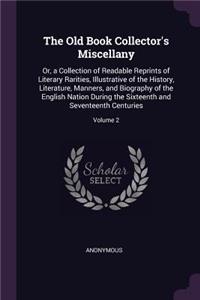 The Old Book Collector's Miscellany