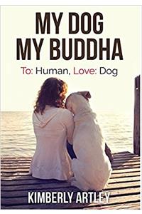 My Dog, My Buddha