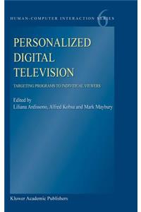 Personalized Digital Television